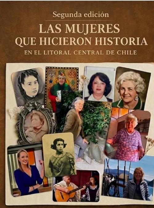 Mujeres que hicieron historia en el litoral central de Chile: una segunda edición que honra a las pioneras